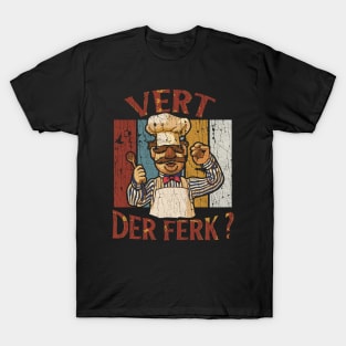 CHEFF VERT DER FERK VINTAGE T-Shirt